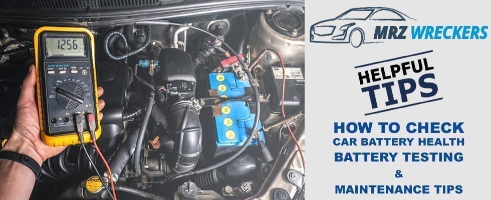 How to Check Car Battery Health